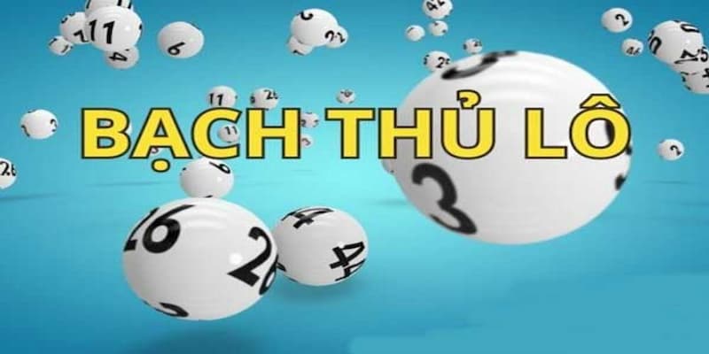 Các chiến thuật soi bạch thủ lô miền Bắc chuẩn xác